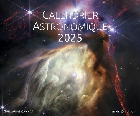 Calendrier astronomique. Edition 2025