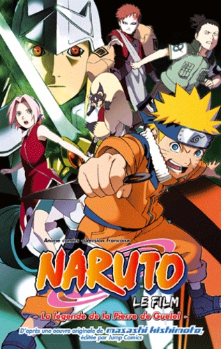 Naruto Le film : La légende de la Pierre de Guelel