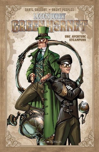 Legenderry Green Hornet. Une aventure steampunk