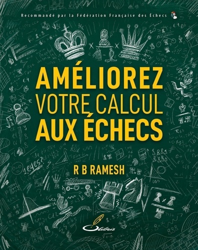 Améliorez votre calcul aux échecs