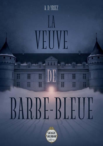 La veuve de Barbe-Bleue